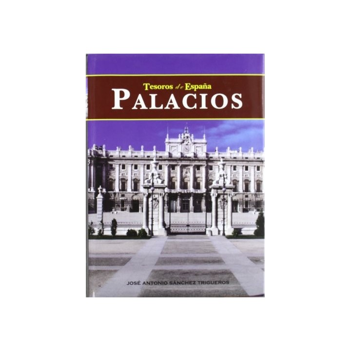 Tesoros de España - Palacios
